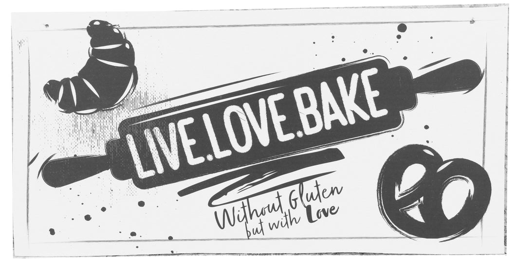 Live Love Bake Sign